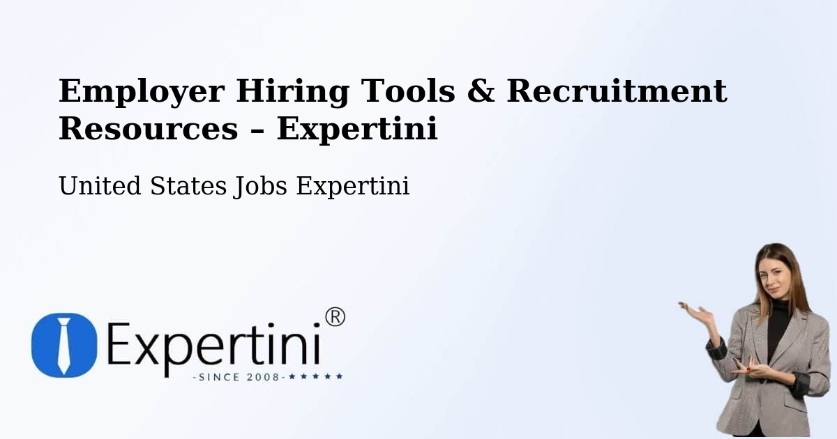 Employer Hiring Tools & Recruitment Resources – El Paso - El Paso, United States Jobs Expertini